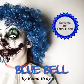 Blue Bell (Unabridged)