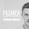 Pelaan Kovaa - Single