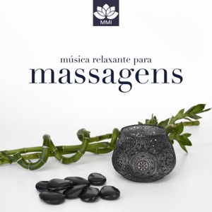 Música Relaxante para Massagens: Sons para Meditar, Son para Relaxar