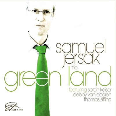 Green Land (feat. Sarah Kaiser, & Thomas Siffling )