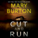 Mary Burton - Cut and Run (Unabridged)