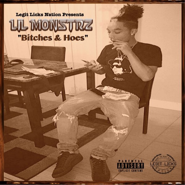 Bitches & Hoes - Single - Album by LIL MONSTRZ - Apple Music