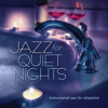 Jazz for Quiet Nights - Various Artists