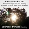 Michel Corrette Michel Corrette: Two Arias Recorded in Night-Time and Morning Locations in the South of France Michel Corrette: Two Arias Recorded in Night-Time and Morning Locations in the South of France - Single