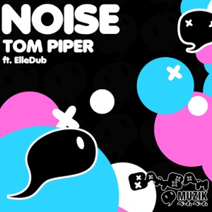 Noise (feat. ElleDub) - EP