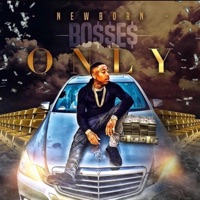 Bosses Only - SPB Newborn