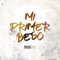 Mi Primer Beso - Débora Romo lyrics