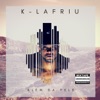 K-lafriu - Poesia Que Você Não Quer Ouvir