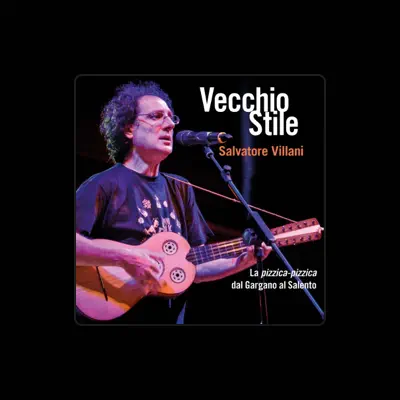 Listen to Salvatore Villani, watch music videos, read bio, see tour dates & more!