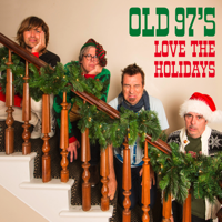 Old 97's - Love the Holidays artwork