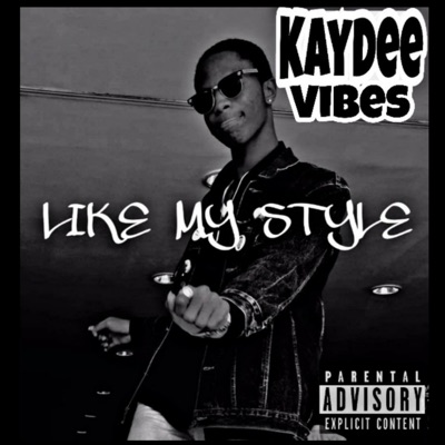 Like My Style - Single