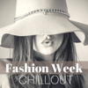 Fashion Week Chillout - Electronia Music for Runway Show, Parties DJ Playlist - Fashion Show Music DJ