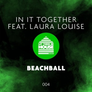 Beachball (feat. Laura Louise) - Single