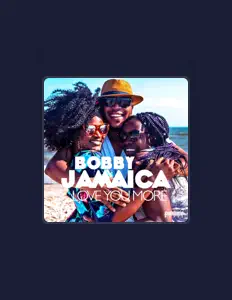 收听 Bobby Jamaica、观看音乐视频、阅读小传、查看巡演日期等 ！