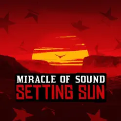 Setting Sun - Single - Miracle of sound Setting Sun - Single - Miracle of sound