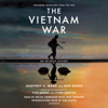 The Vietnam War: An Intimate History (Unabridged) - Geoffrey C. Ward & Ken Burns