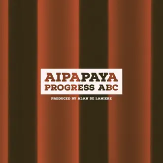 Progress A by AIPAPAYA song reviws