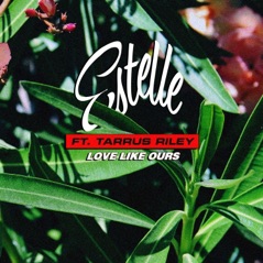 Love Like Ours (feat. Tarrus Riley) - Single