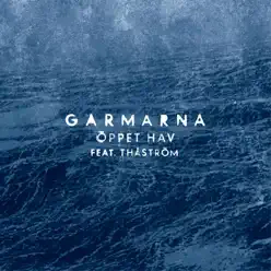 Öppet hav - Single - Garmarna Öppet hav - Single - Garmarna