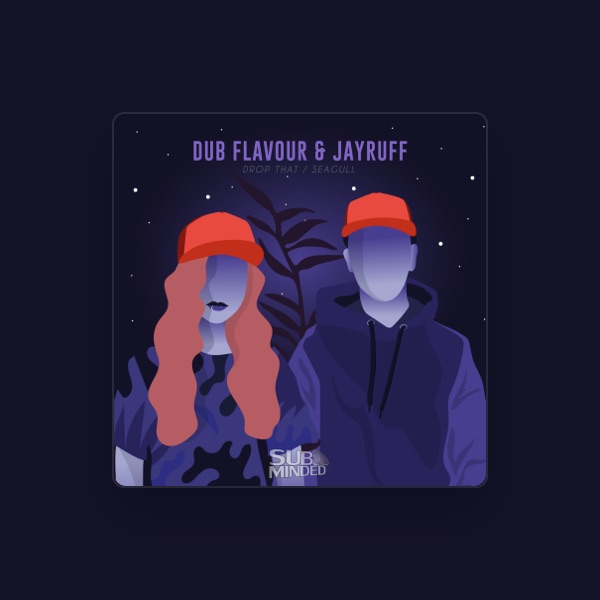 Dub Flavour & Jayruff's avatar