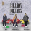 Billion Dollars (feat. Sir Crypto & Jay) - Single