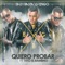 Quiero Probar (feat. Tito (El Bambino)) - Baby Rasta y Gringo lyrics