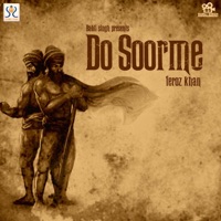 Do Soorme - Single - Feroz Khan