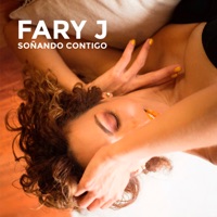Soñando Contigo (feat. Buxxi) - Single - Fary J