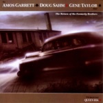 Amos Garrett, Doug Sahm & Gene Taylor Band - Smack Dab In the Middle