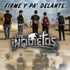 Firme Y Pa' Delante, 2017