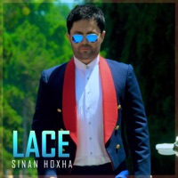 Lace - Single - Sinan Hoxha