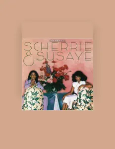 Posłuchaj wykonawcy Scherrie & Susaye, obejrzyj teledyski, przeczytaj biografię, zobacz daty tras koncertowych i nie tylko!