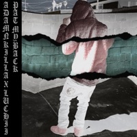 Pat My Back (feat. Adamn Killa) - Single - Luchii
