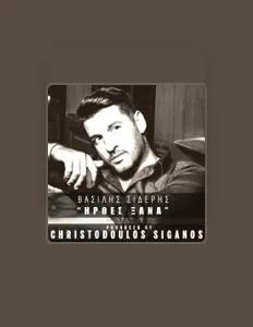 Listen to Vasilis Sideris, watch music videos, read bio, see tour dates & more!