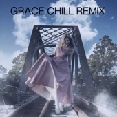 Grace Chill Remix artwork