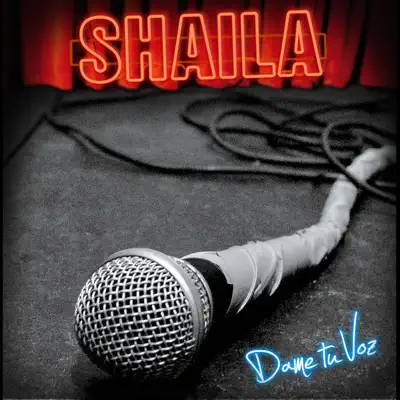 Dame Tu Voz (En Vivo) [En vivo] - Shaila