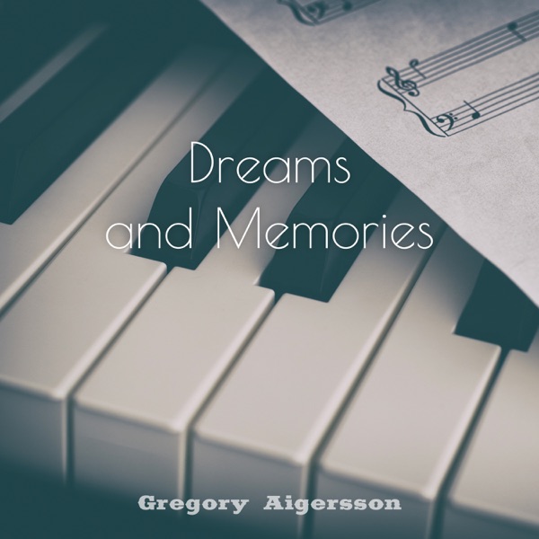 Dreams and Memories