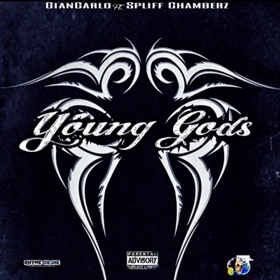Young Gods (feat. Spliff Chamberz) - Single