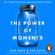 Chip Heath & Dan Heath - The Power of Moments