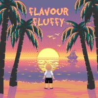 Flavour Fluffy - EP - Flavour Fluffy
