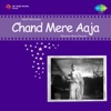 Chand Mere Aaja (Original Motion Picture Soundtrack)