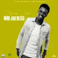Who Jah Bless