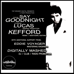 Say Goodnight (Kefford Remix) - Single