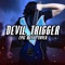 Devil Trigger - Little V. lyrics