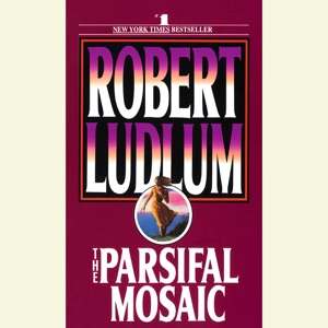 The Parsifal Mosaic (Unabridged)