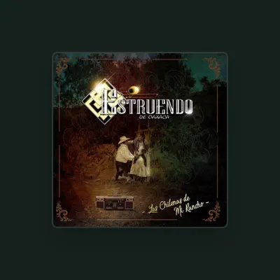 Listen to Estruendo De Oaxaca, watch music videos, read bio, see tour dates & more!