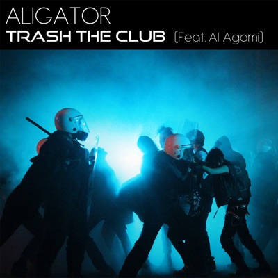 Trash the Club (feat. Al Agami)