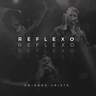 Reflexo (Ao Vivo) [feat. Bekah Costa, Colo de Deus & Waken Breeze] - Single