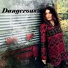 Dangerous - EP