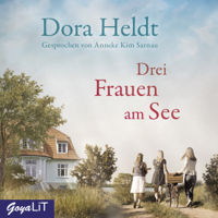 Dora Heldt - Drei Frauen am See artwork